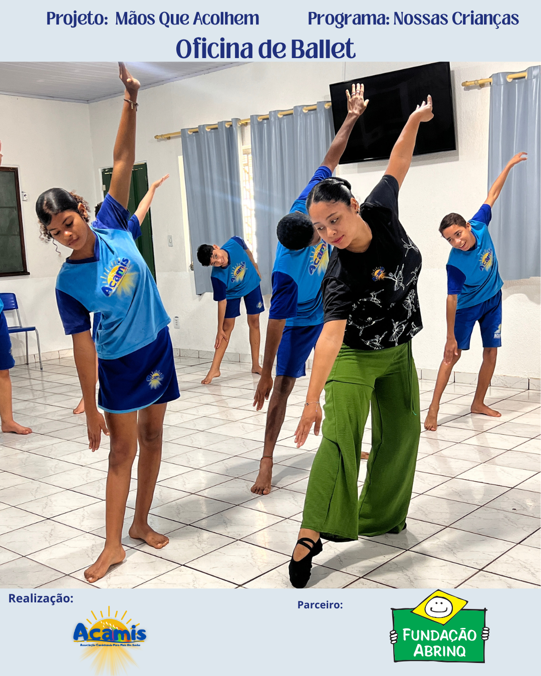 Projeto Mãos Que Acolhem - Programa Nossas Crianças - Fundação Abrinq