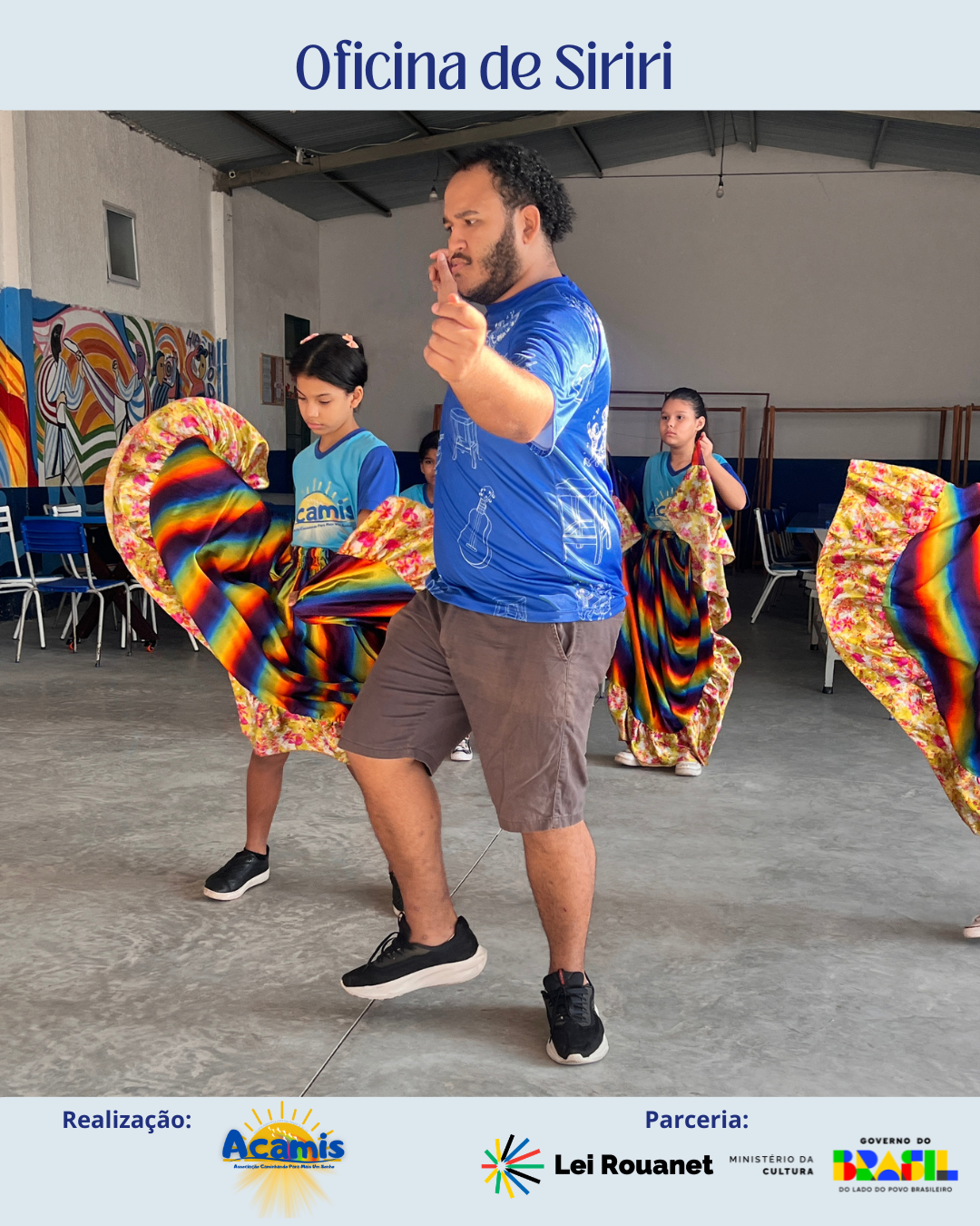 Siriri Cultura Mato-Grosssense  - Parceiro: Lei Rouanet e Ministério da Cultura